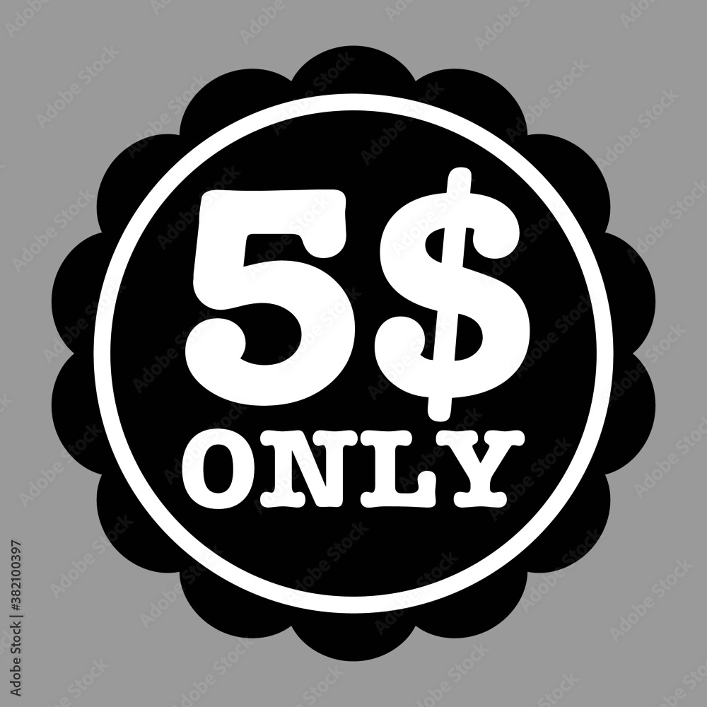Five Dollar Sign