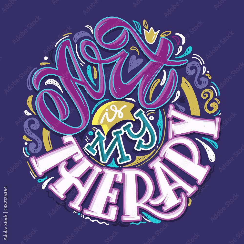 Fototapeta premium Inspiration cute hand drawn lettering art. Lettering quote for postcard, banner, t-shirt design.