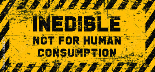 Inedible. not for human consumption. Stop, poisonous mushroom area. No dangerous toxin sign. Don’t eating Poison mushrooms sign. Forbidden to eat, Do not pick fungus zone. Flat vector symbol