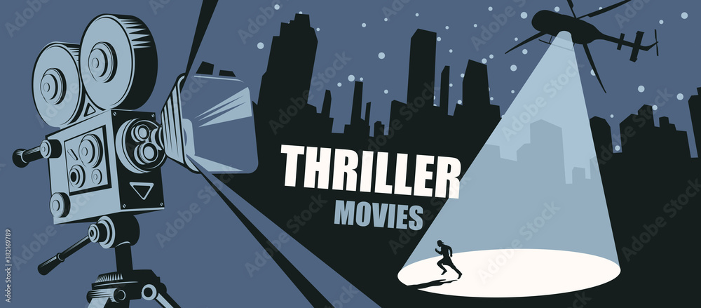 Cinema poster for the thriller movies. Vector banner, flyer or ticket with an old movie projector and a helicopter with a light beam aimed at a fleeing person in a big city at night. - obrazy, fototapety, plakaty 