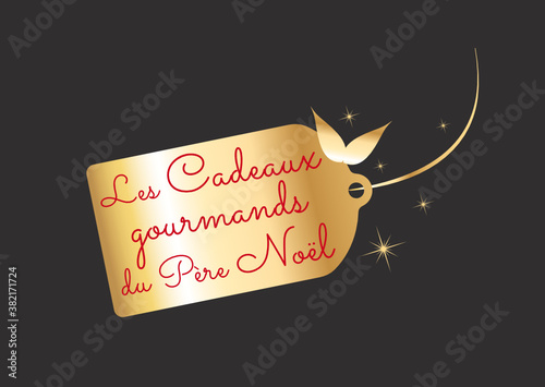 Les cadeaux gourmands du Père-Noël !