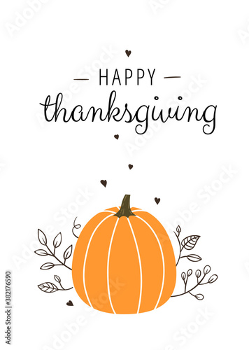Happy Thanksgiving day beautiful greeting card design with vector cute pumpkin and leaves. Traditional harvest holiday