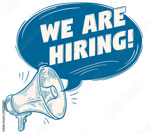 We are hiring  retro advertising sign with megaphone