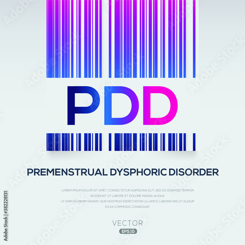 PDD mean (Premenstrual Dysphoric Disorder),Vector illustration.