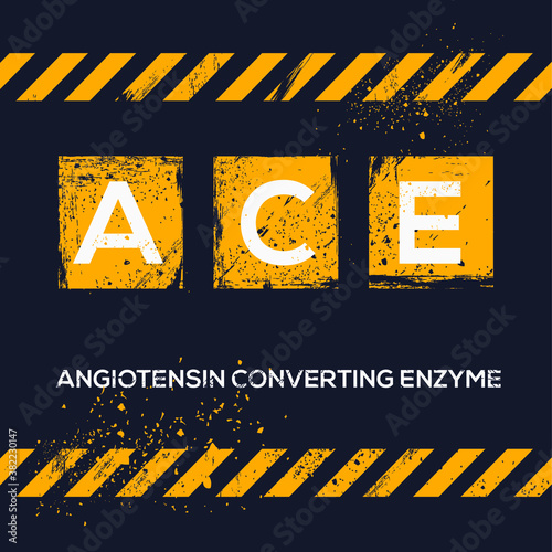 ACE mean (Angiotensin Converting Enzyme),Vector illustration.
