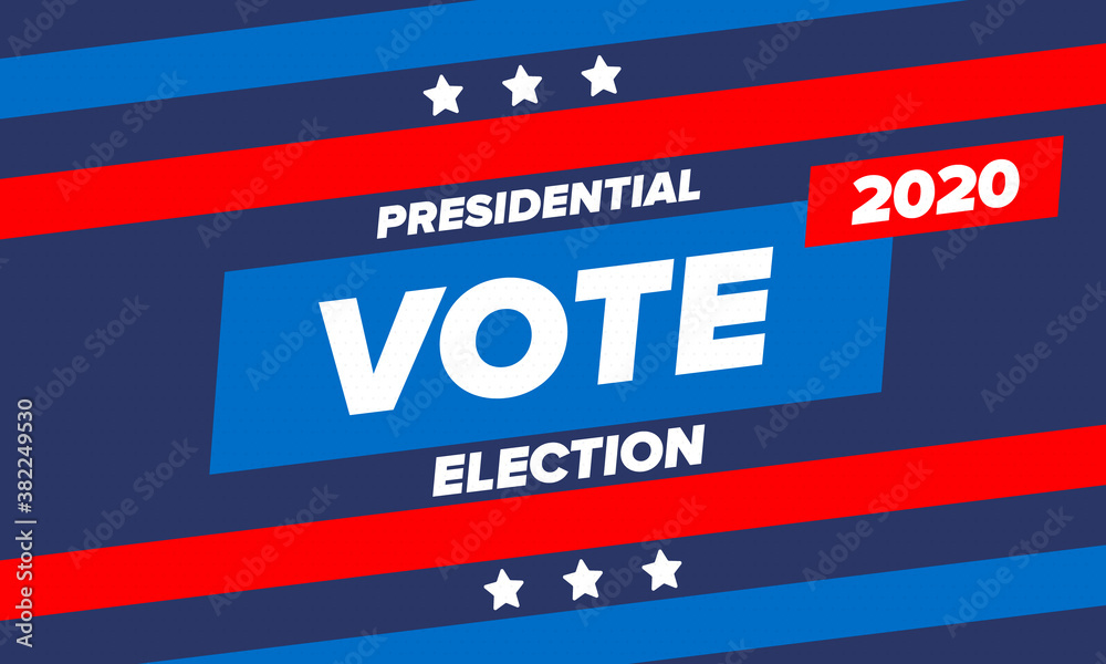 Obraz premium Presidential Election 2020 in United States. Vote day, November 3. US Election. Patriotic american element. Poster, card, banner and background. Vector illustration