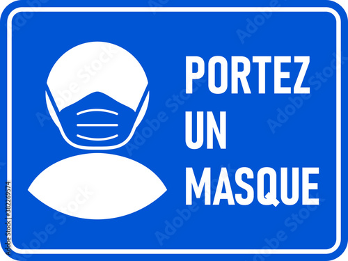 Portez un masque ("Wear a Face Mask" in Dutch) Horizontal Instruction Sign. Vector Image.