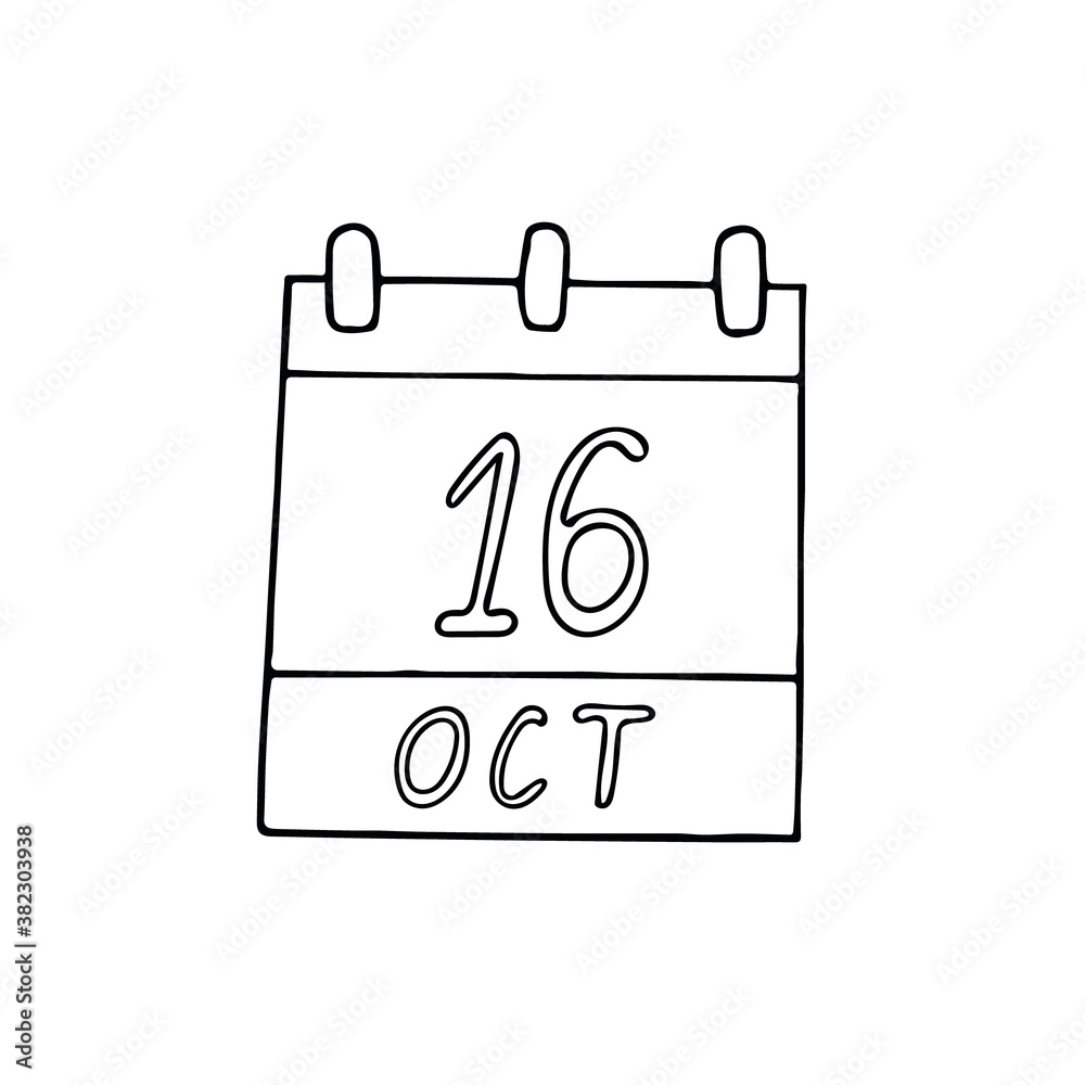 calendar hand drawn in doodle style. October 16. World Bread Day, Food, Anaesthesia, National Boss, date. icon, sticker, element, design. planning, business holiday calendar hand drawn in doodle style. October 16. World Bread Day, Food, Anaesthesia, National Boss, date. icon, sticker, element, design. planning, business holiday