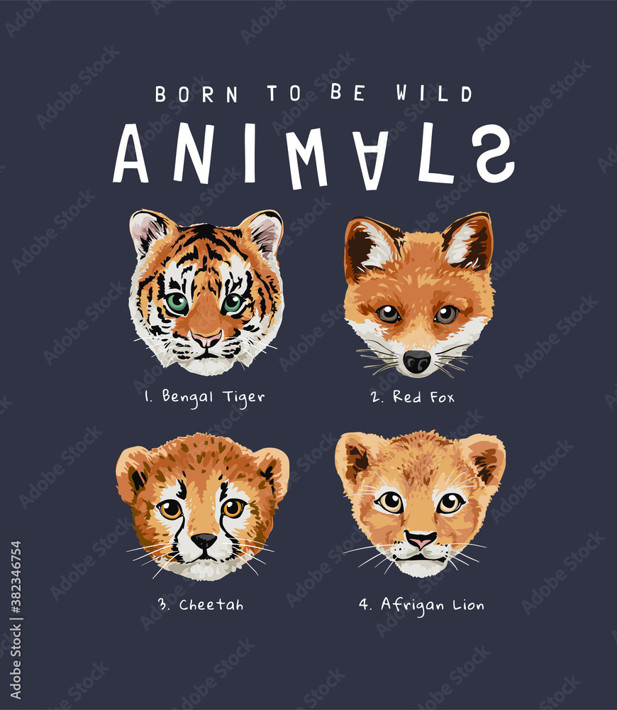 wild animals slogan with cute animal cub illustration Stock Vector | Adobe  Stock