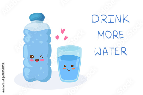 Kawaii happy Bottle of Water & funny Glass of water stock vector illustration isolated on white background. Use for card, poster, web design, t-shirt print. Drink More Water lettering for children.