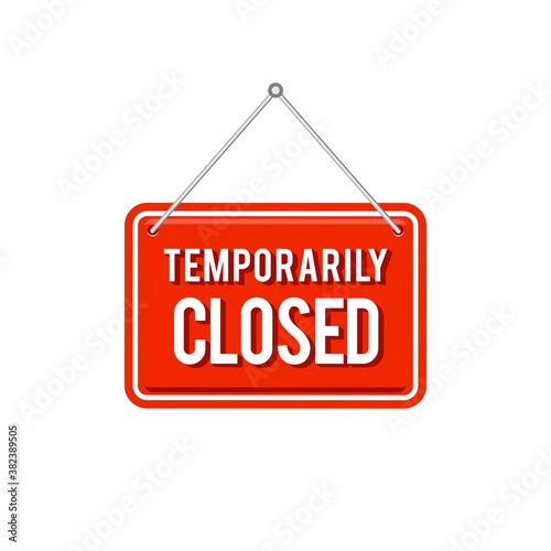 Office temporarily closed sign of coronavirus news. Information warning sign about quarantine measures in public places. Restriction and caution COVID-19. Vector used for web, print, banner, flyer