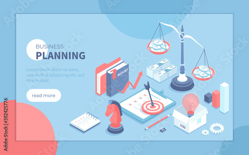 Business Planning. Startup, success strategy, target, idea, investment, money making. Business plan on clipboard, budget. Isometric vector illustration for poster, presentation, banner, website.
