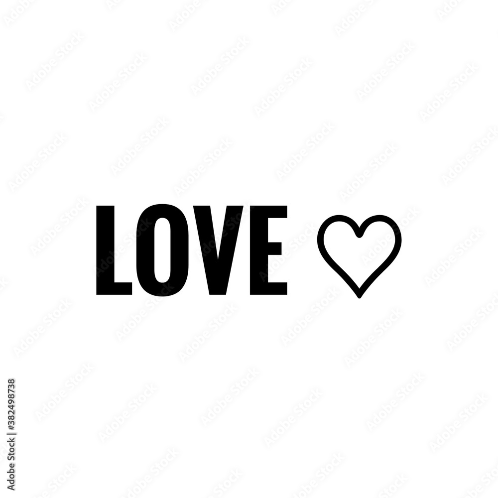 ''Love'' quote word illustration