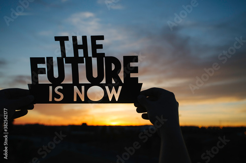 The future is now