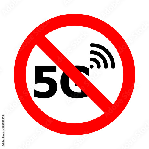 5G prohibition ban sign. 5G technology is not allowed in the area. Vector illustration of red crossed out circular sign with inscription and WiFi icon inside. Wireless new technology prohibited symbol