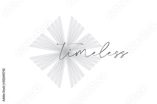 Simple  modern and elegant graphic design of a word  Timeless  with rhomboidal geometric shape in grey color. Handwritten  calligraphic typography.