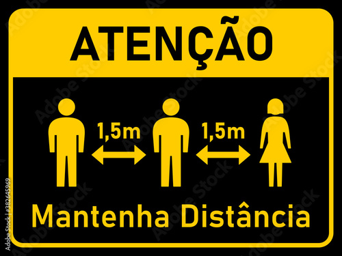 Atencao Mantenha Distancia (