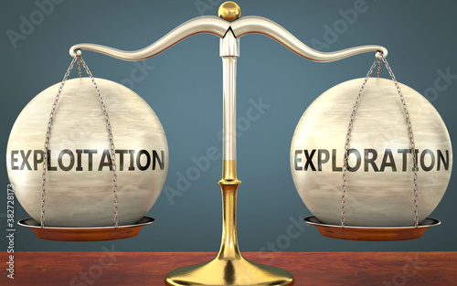 exploitation and exploration staying in balance - pictured as a metal scale with weights and labels exploitation and exploration to symbolize balance and symmetry of those concepts, 3d illustration