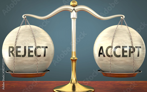 Fotografia reject and accept staying in balance - pictured as a metal scale with weights an