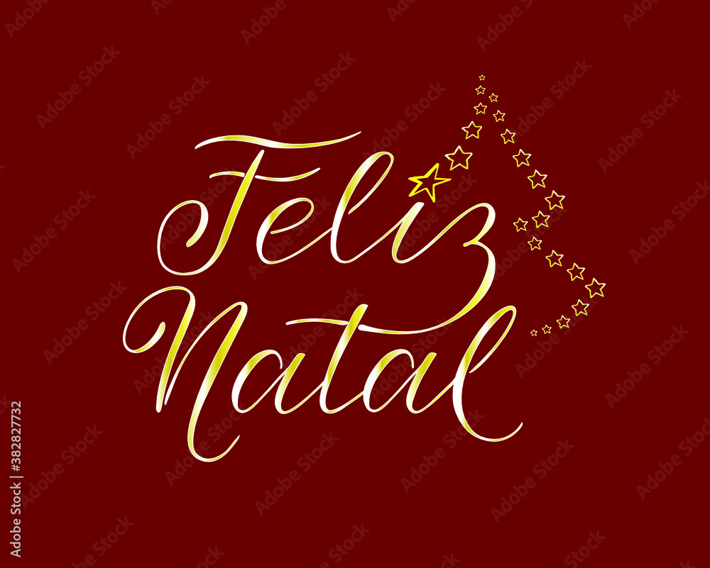 Feliz Natal - Merry Christmas in Portuguese, a handdrawn festive vector calligraphy illustration on red background with golden gradient, stars that form a shape of a Christmas tree. Feliz Natal - Merry Christmas in Portuguese, a handdrawn festive vector calligraphy illustration on red background with golden gradient, stars that form a shape of a Christmas tree.