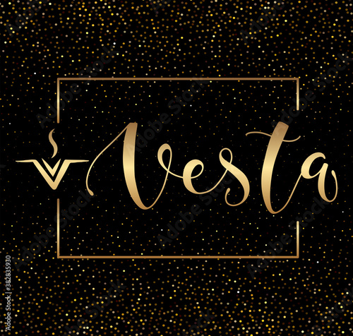 Vesta - astrological symbol and hand drawn calligraphy - Vector illustration with text and gold sparks