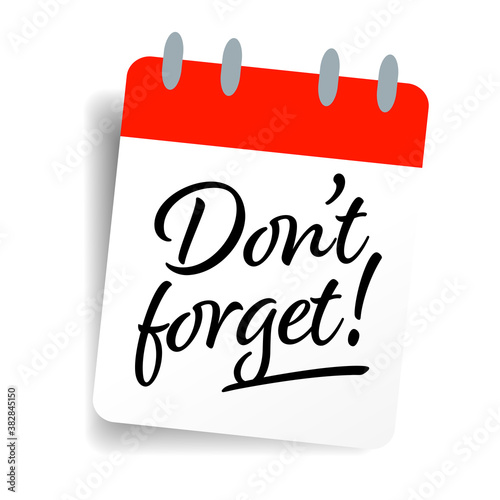 "Don't forget "on calendar background