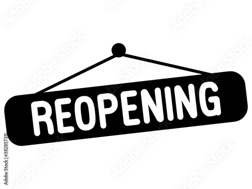 Reopening - vector signboard illustration