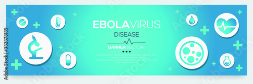 Creative (Ebola Virus) disease Banner Word with Icons ,Vector illustration.