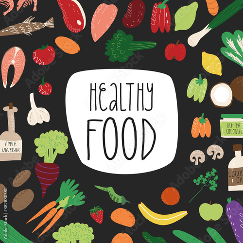 Healthy food banner with hand lettering. Fish, seafood, meat, vegetables and fruits, coconut butter, oil, apple vinegar.