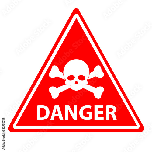 red danger skull crossbones warning on white background. danger warning message logo. flat style. restricted zone, sign. dangerous chemicals symbol.