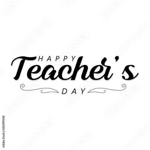 Design for celebrating teacher s day vector illustration.