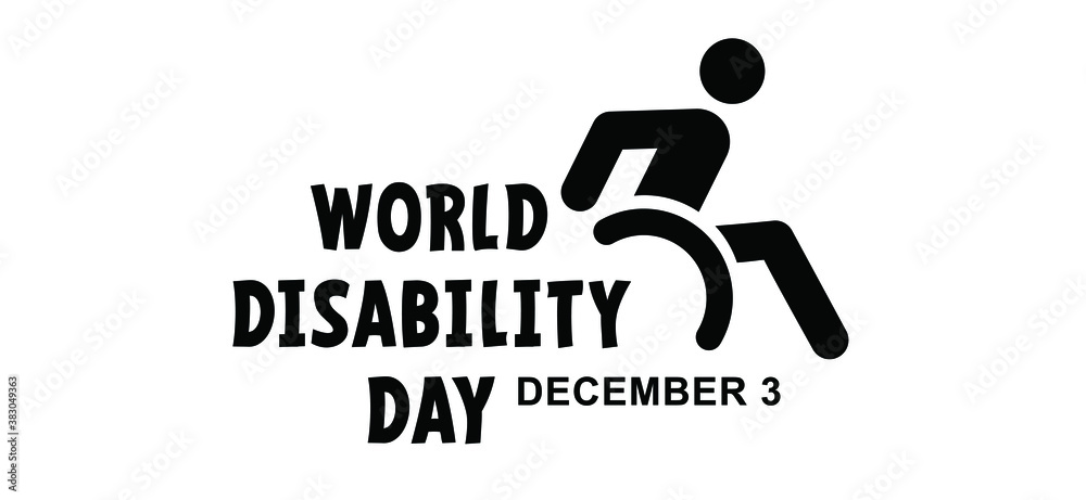 Slogan World Disability Day. 3 december. International day of persons with disabilities. Sign for people with a handicap, wheelchair, cripple, blind, deaf, invalid physical problem. Vector quote icon.