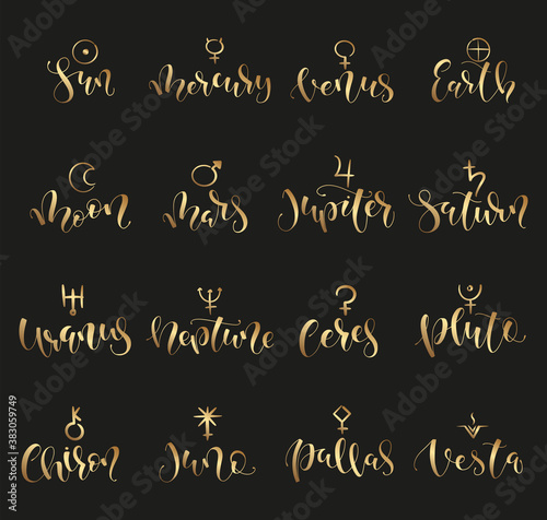 Gold lettering and icon of planet in astrology - Vector illustration with sign Mars, Venus, Mercury, Moon, Sun, Jupiter, Saturn, Pluto, Uranus, Neptune, Vesta, Pallas, Juno, Chiron, Ceres.