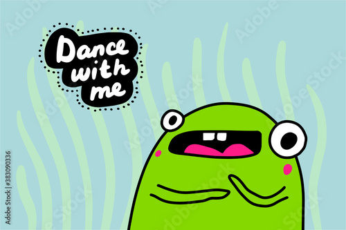 Dance with me hand drawn vector illustration in cartoon doodle style frog silly