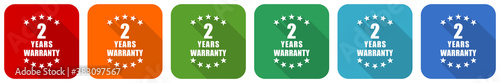 Warranty guarantee 2 year icon set, flat design vector illustration in 6 colors options for webdesign and mobile applications