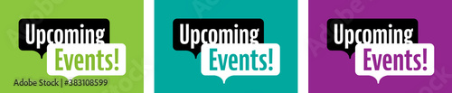 Upcoming events on speech bubble