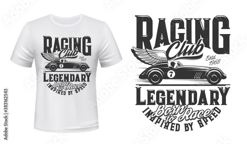 Vintage racing car t-shirt print vector mockup. Driver driving winged roadster, speed sport car on track. Classic vehicles racing club, auto sport enthusiast apparel custom design print mockup