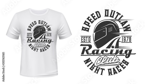 Racing driver helmet t-shirt vector print. Car rally or motorcycle race protective, safety helmet retro illustration and typography. Automobile or motorbike racing club clothing custom print template