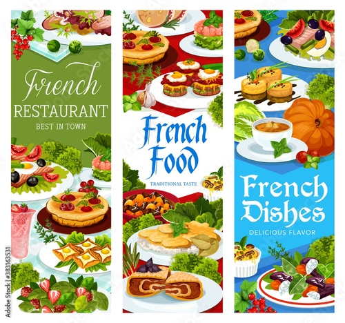 French food, France cuisine vector dishes bacon wrapped liver plate. Tuna salad with tomato, olives and eggs, pumpkin soup and salmon tartare, duck salad, strawberry cream dessert meals, banners set