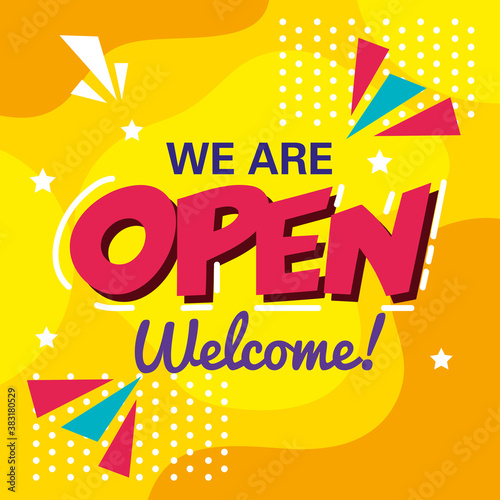 banner, lettering we are open welcome vector illustration design