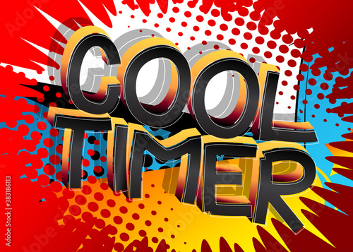 Cool Timer Comic book style cartoon words on abstract comics background.