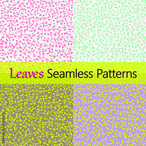 Set of 4 leaves patterns. Branches with leaves. Seamless Vector illustration. Stylish background with graphic leaves. Use for wallpaper, web design, surface textures, textile prints, wrapping, etc.