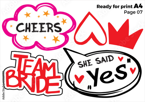 Wedding photo booth props isolated vector illustration on white background. Bride team party photo set t-shirt print. Bachelorette party logo. Speech bridal props collection. Ready for print A4 page 7