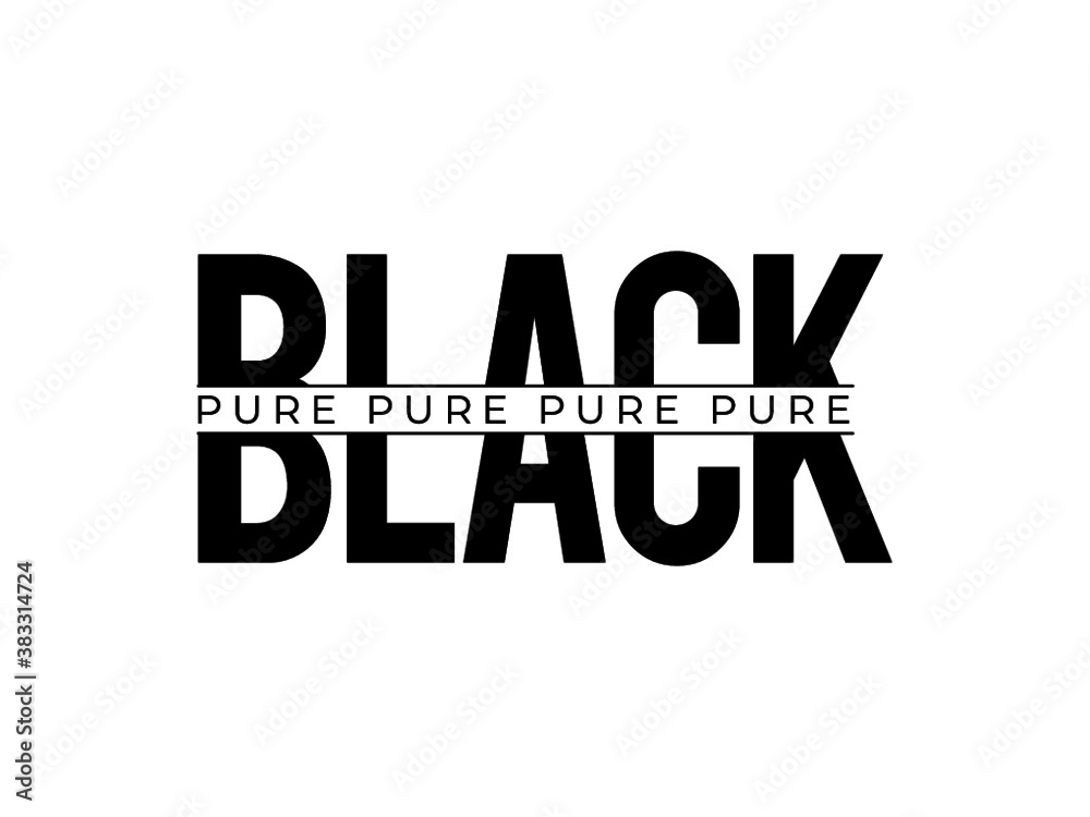 Black Lives Matter Black (PURE) Black Lives Matter Black (PURE)
