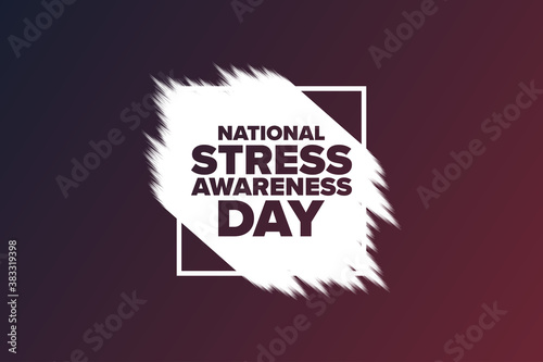 National Stress Awareness Day. Holiday concept. Template for background, banner, card, poster with text inscription. Vector EPS10 illustration.