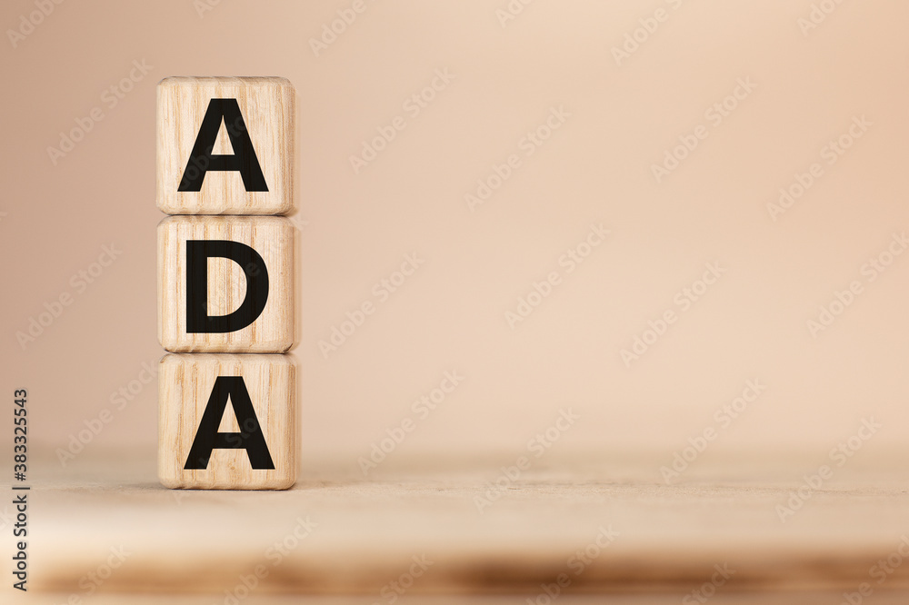 Word ADA Americans with Disabilities Acton wooden blocks beige background top view Word ADA Americans with Disabilities Acton wooden blocks beige background top view