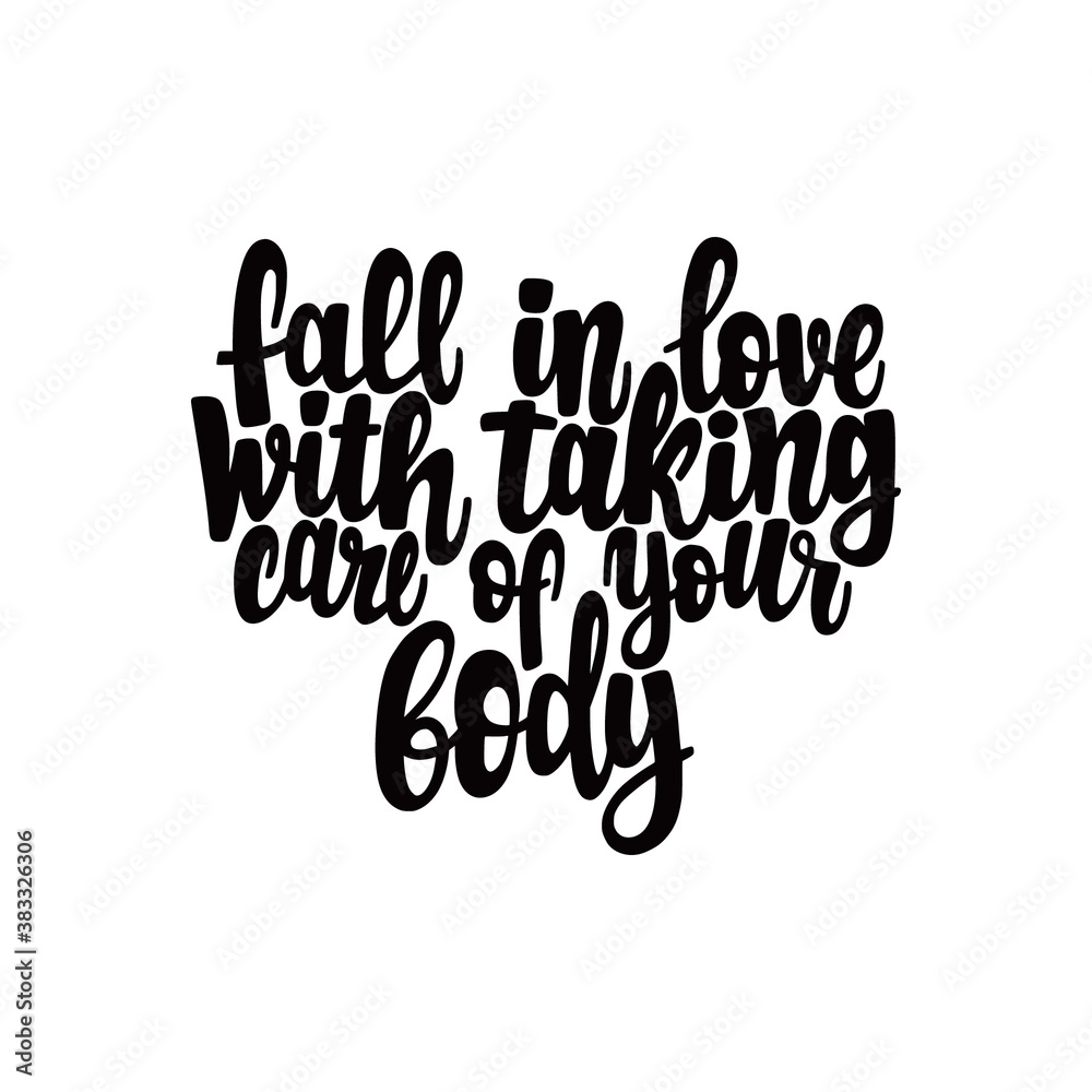 Fototapeta premium Fall in love with talking care of your body