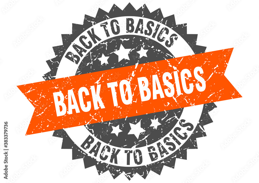 Fototapeta premium back to basics stamp. grunge round sign with ribbon