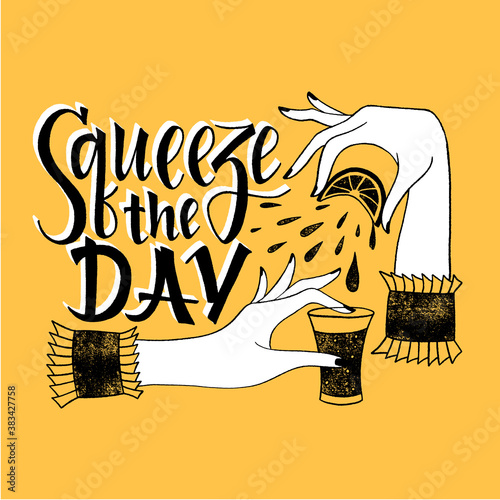 Squeeze the day hand-drawn lettering motivational quote. Typography for print, t-shirt, social media, poster, web design element. Vector lettering with brush script and doodle illustration. 