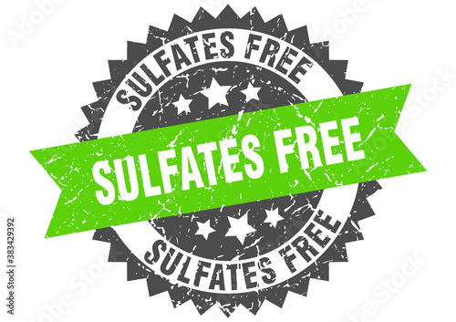 sulfates free stamp. grunge round sign with ribbon